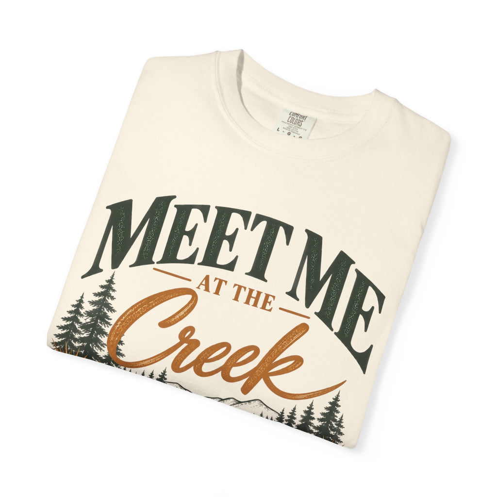 Meet Me at the Creek T-Shirt — Vintage Nature Graphic Tee for Outdoors Lovers