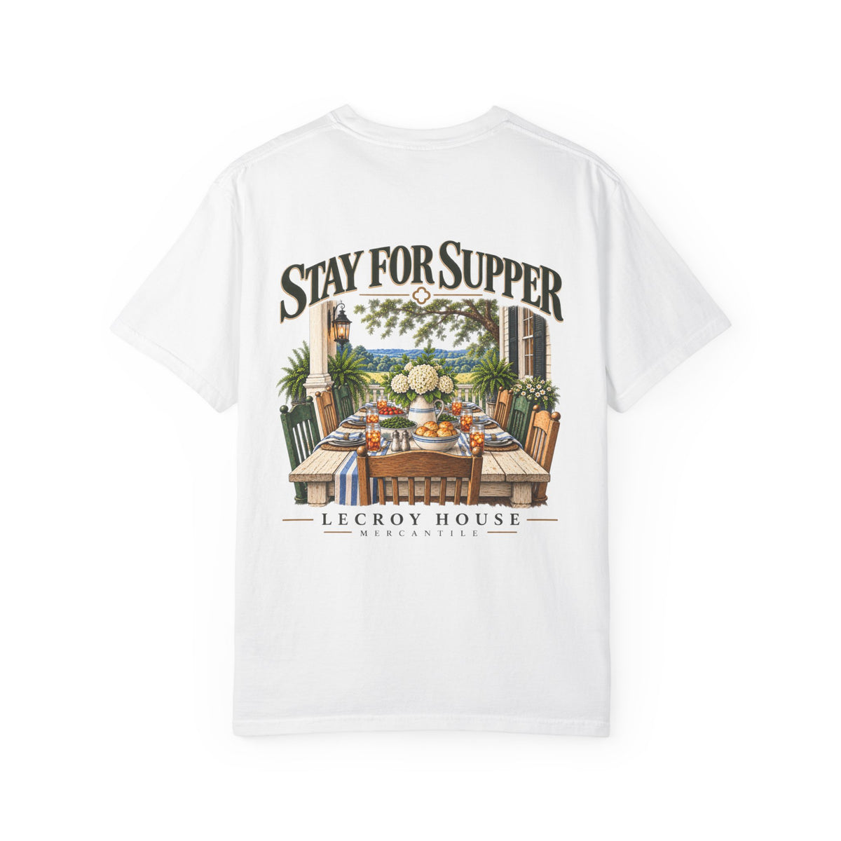 T-Shirt — "Stay For Supper" Scenic Dinner Porch Graphic