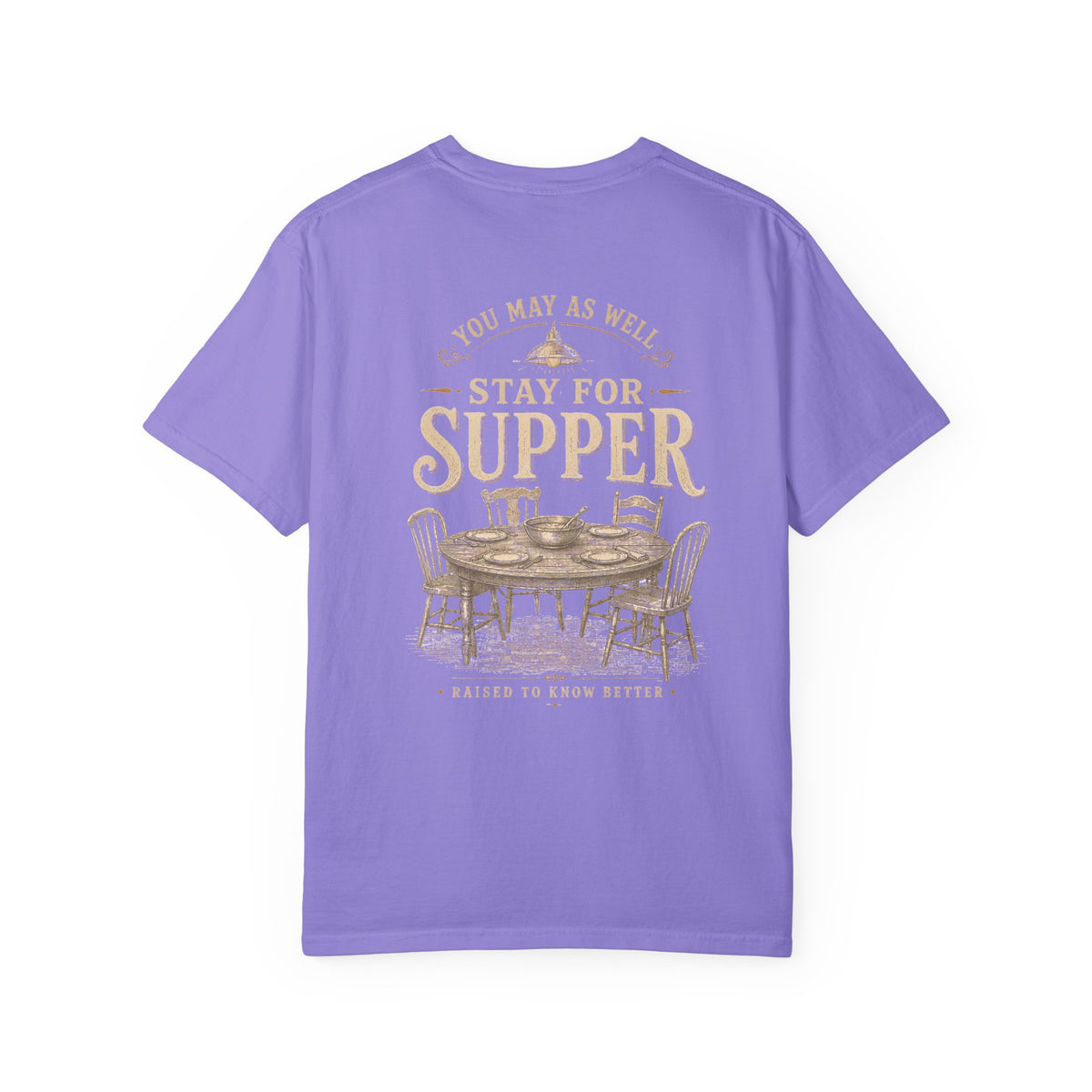 Stay for Supper T-Shirt — Rustic Farmhouse Dinner Graphic Tee