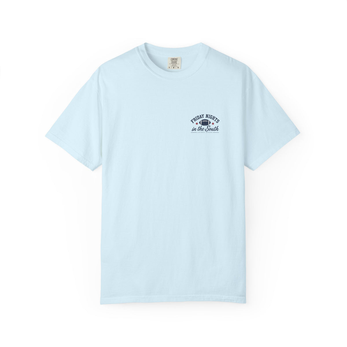 Football Is Better Down Here T-Shirt — Friday Nights in the South Graphic Tee