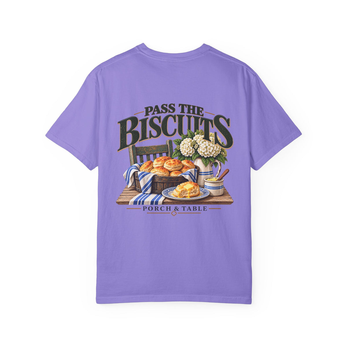 Pass the Biscuits T-Shirt — Porch & Table Southern Comfort Graphic Tee