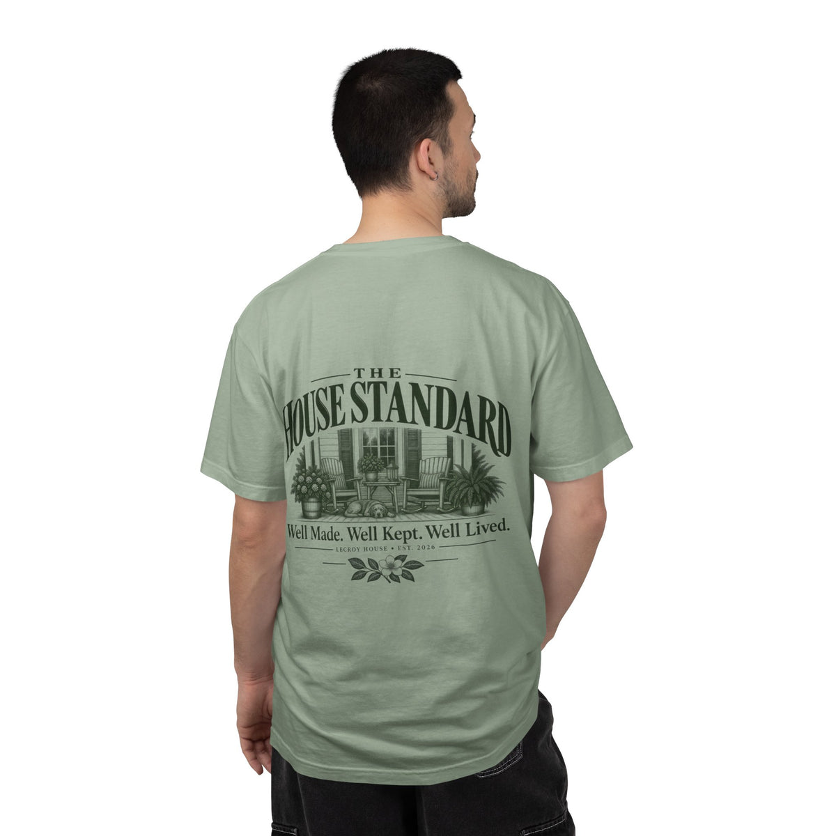 House Standard Graphic T-Shirt — "Well Made. Well Kept. Well Lived."