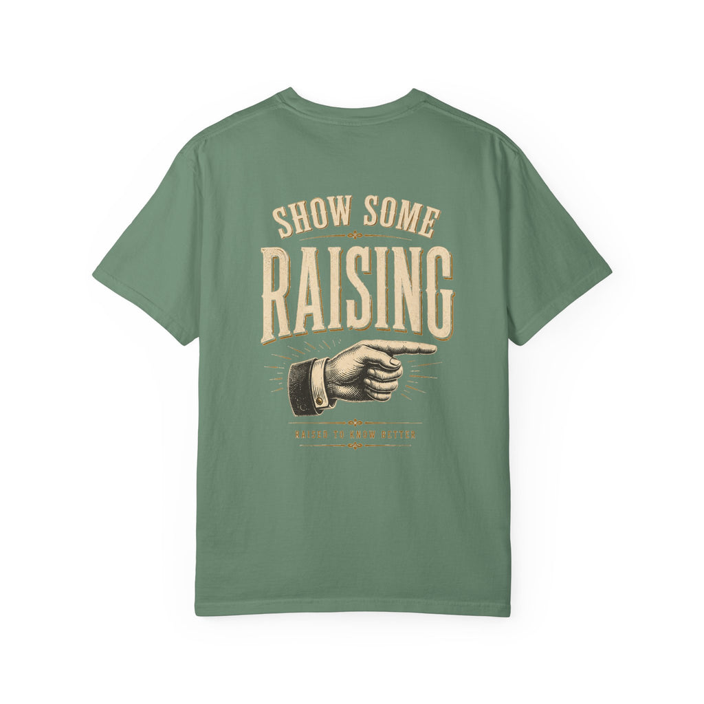 Show Some Raising T-Shirt — Vintage Pointing Hand Family Pride Tee
