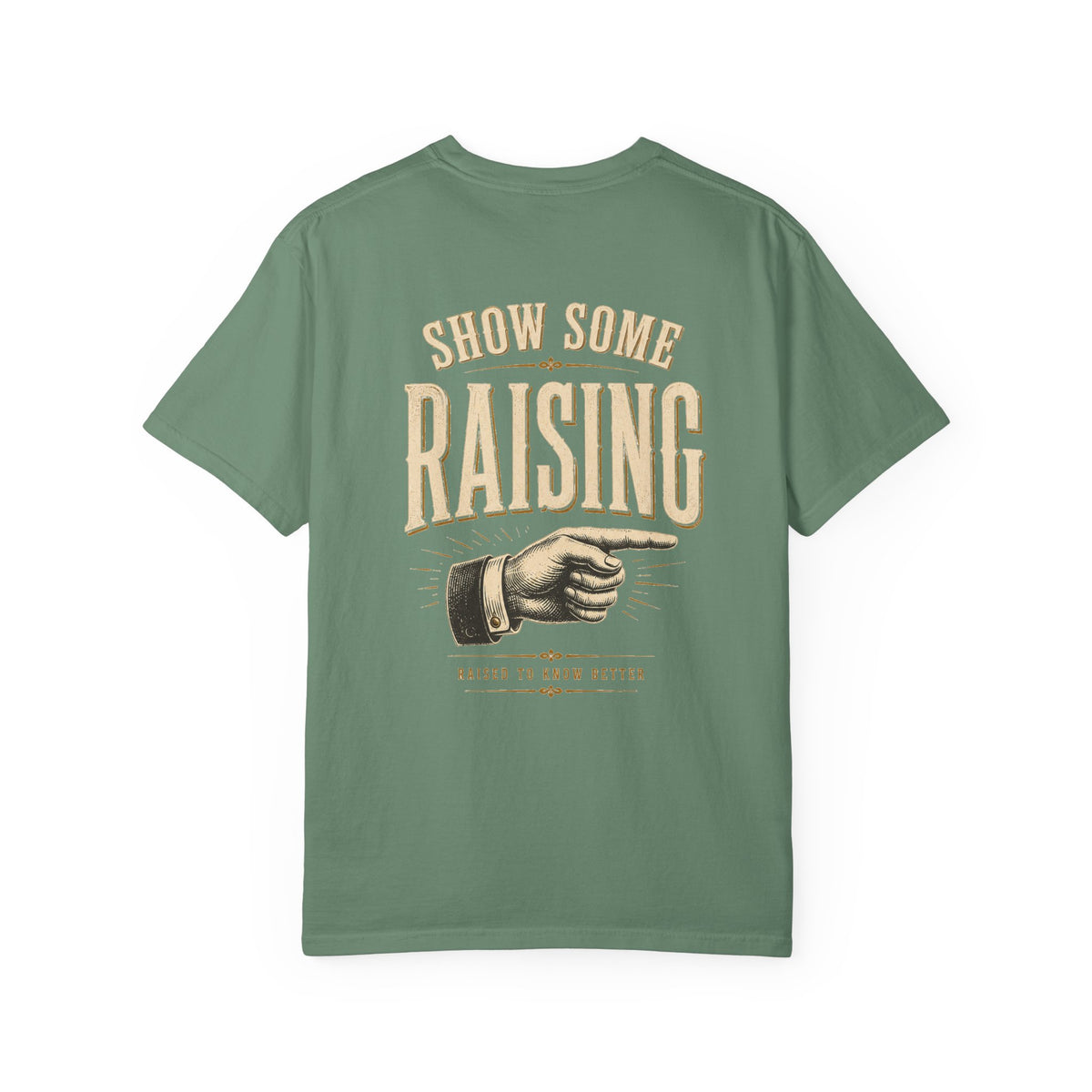Show Some Raising T-Shirt — Vintage Pointing Hand Family Pride Tee