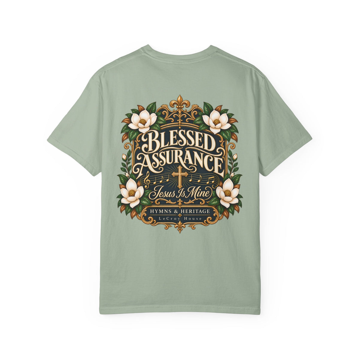 Blessed Assurance T-Shirt — "Jesus Is Mine" Floral Christian Tee