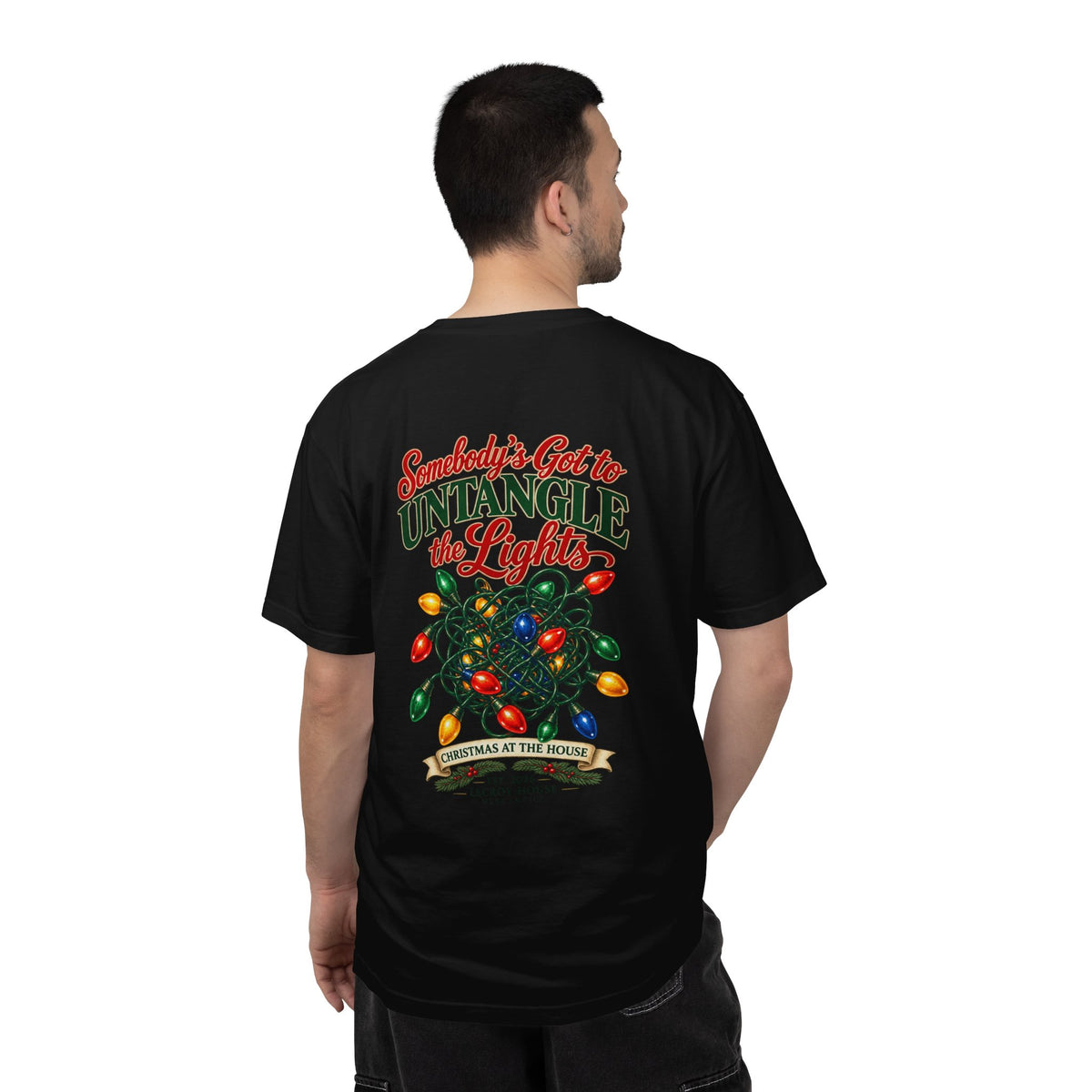 Somebody's Got to Untangle the Lights Christmas T-Shirt