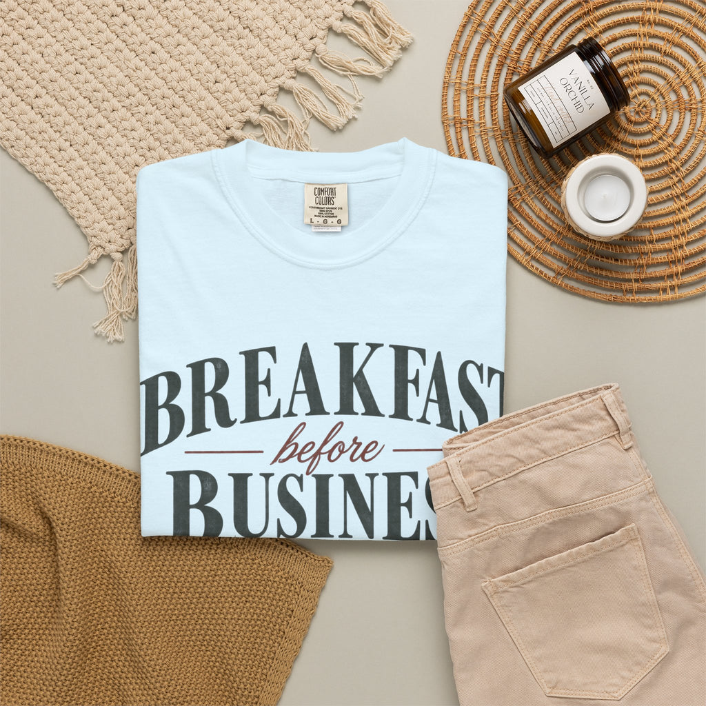Breakfast Before Business T-Shirt — Coffee & Pancake Morning Graphic Tee