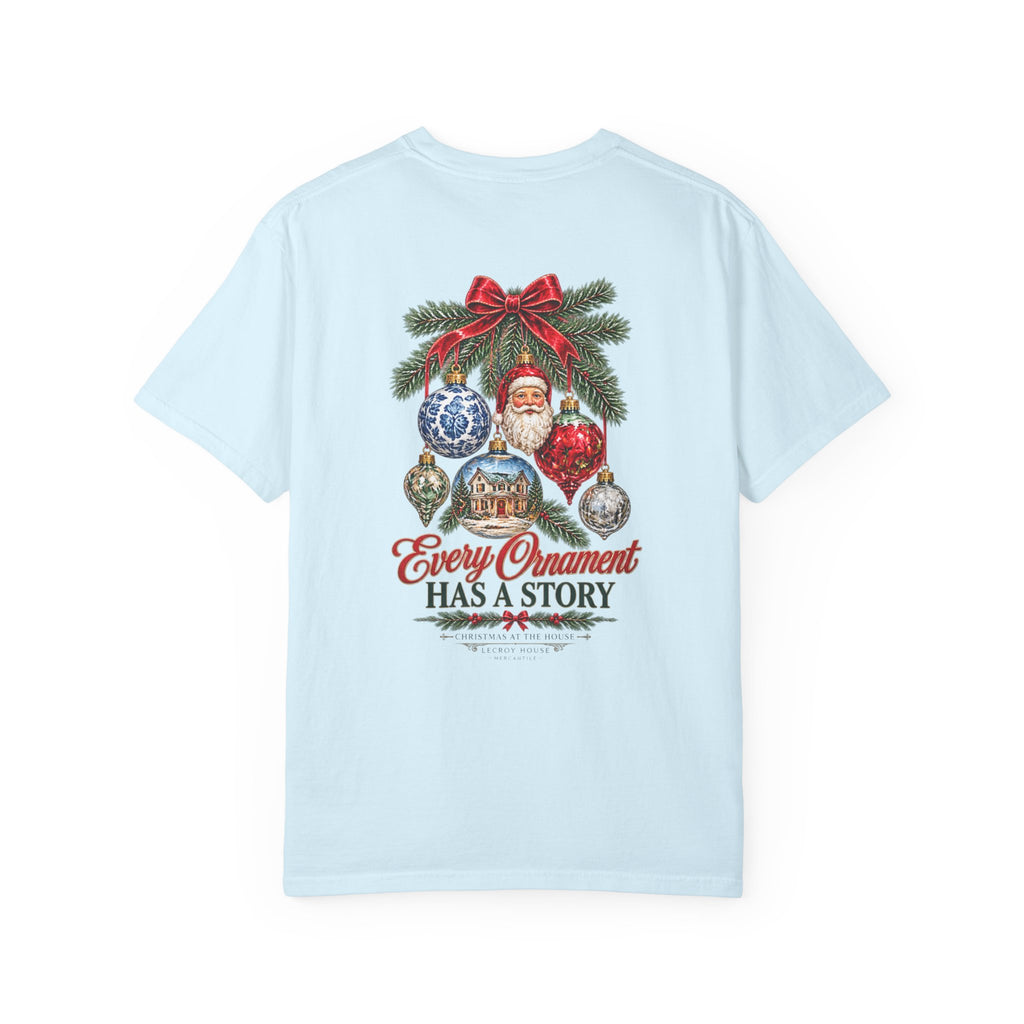 Every Ornament Has a Story Christmas T-Shirt
