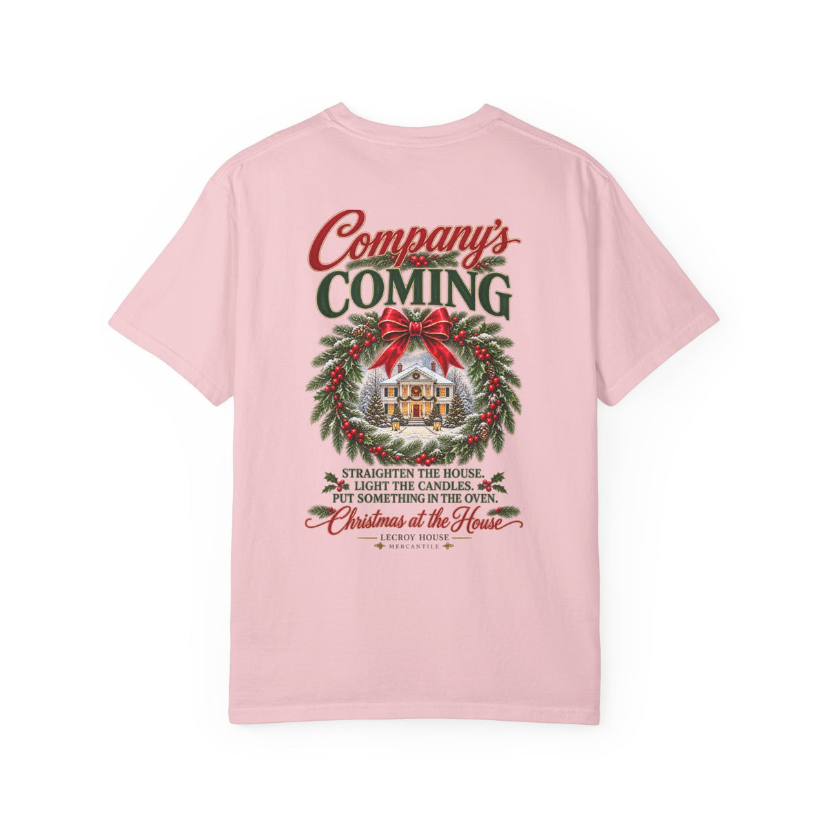Christmas Wreath Holiday T-Shirt — "Company's Coming" Vintage House Christmas Tee