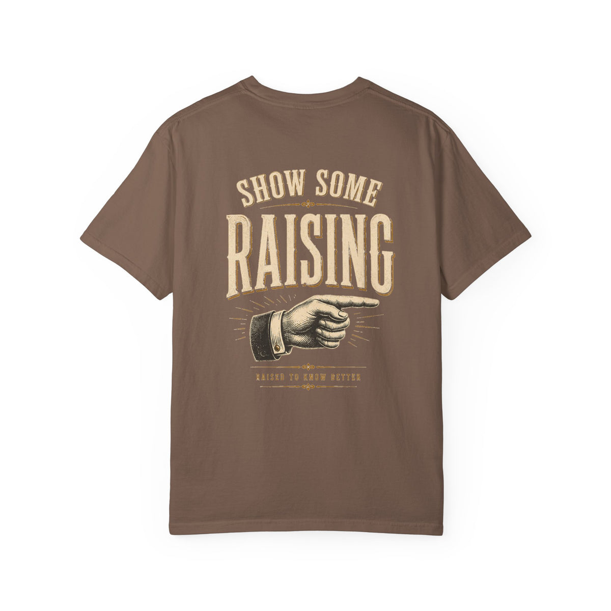 Show Some Raising T-Shirt — Vintage Pointing Hand Family Pride Tee