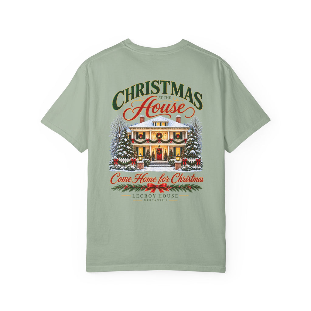 Christmas at the House T-Shirt — “Come Home for Christmas” Holiday Tee