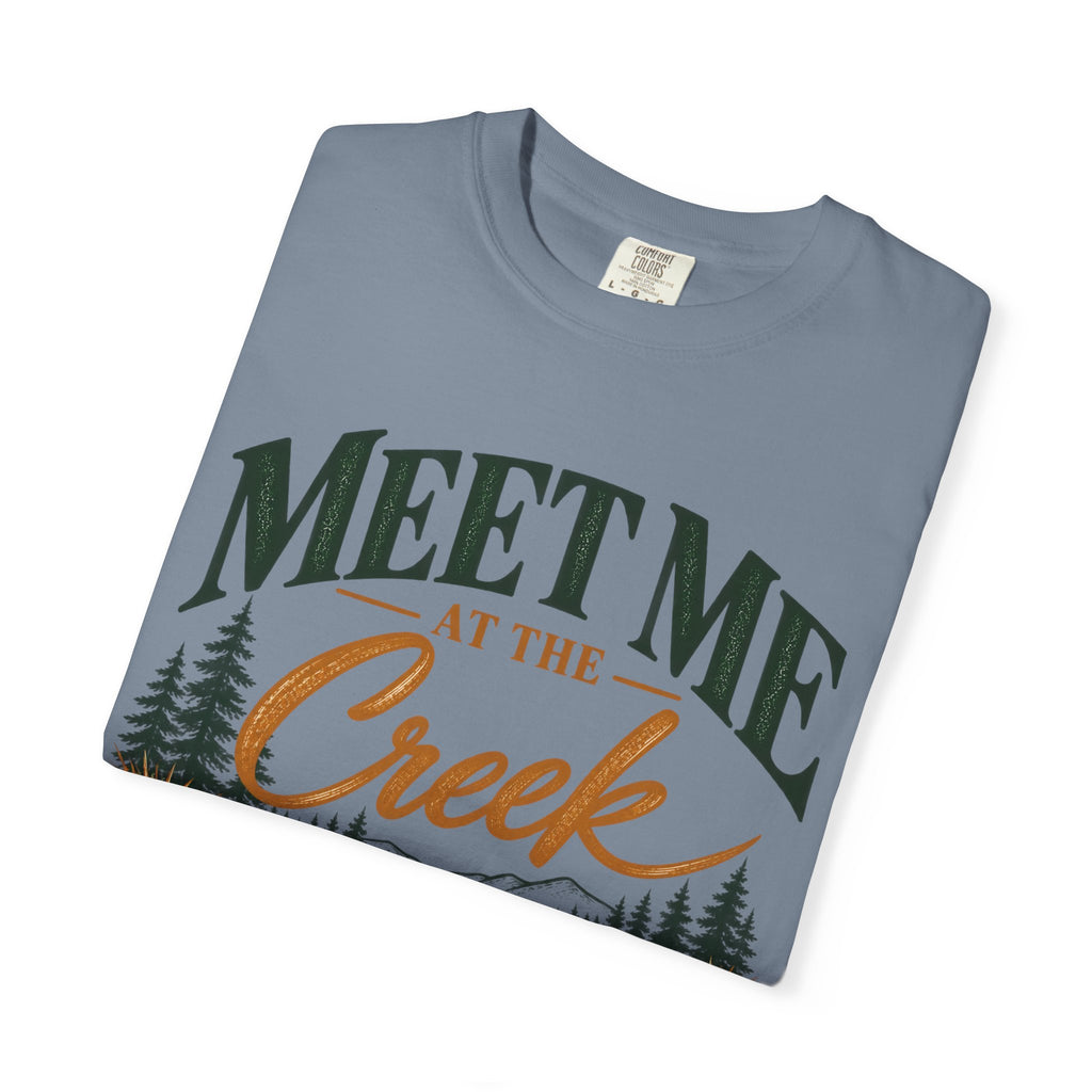 Meet Me at the Creek T-Shirt — Vintage Nature Graphic Tee for Outdoors Lovers