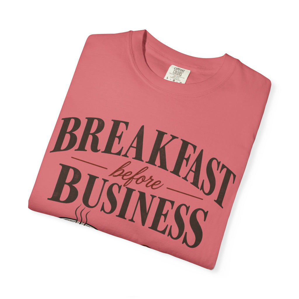 Breakfast Before Business T-Shirt — Coffee & Pancake Morning Graphic Tee