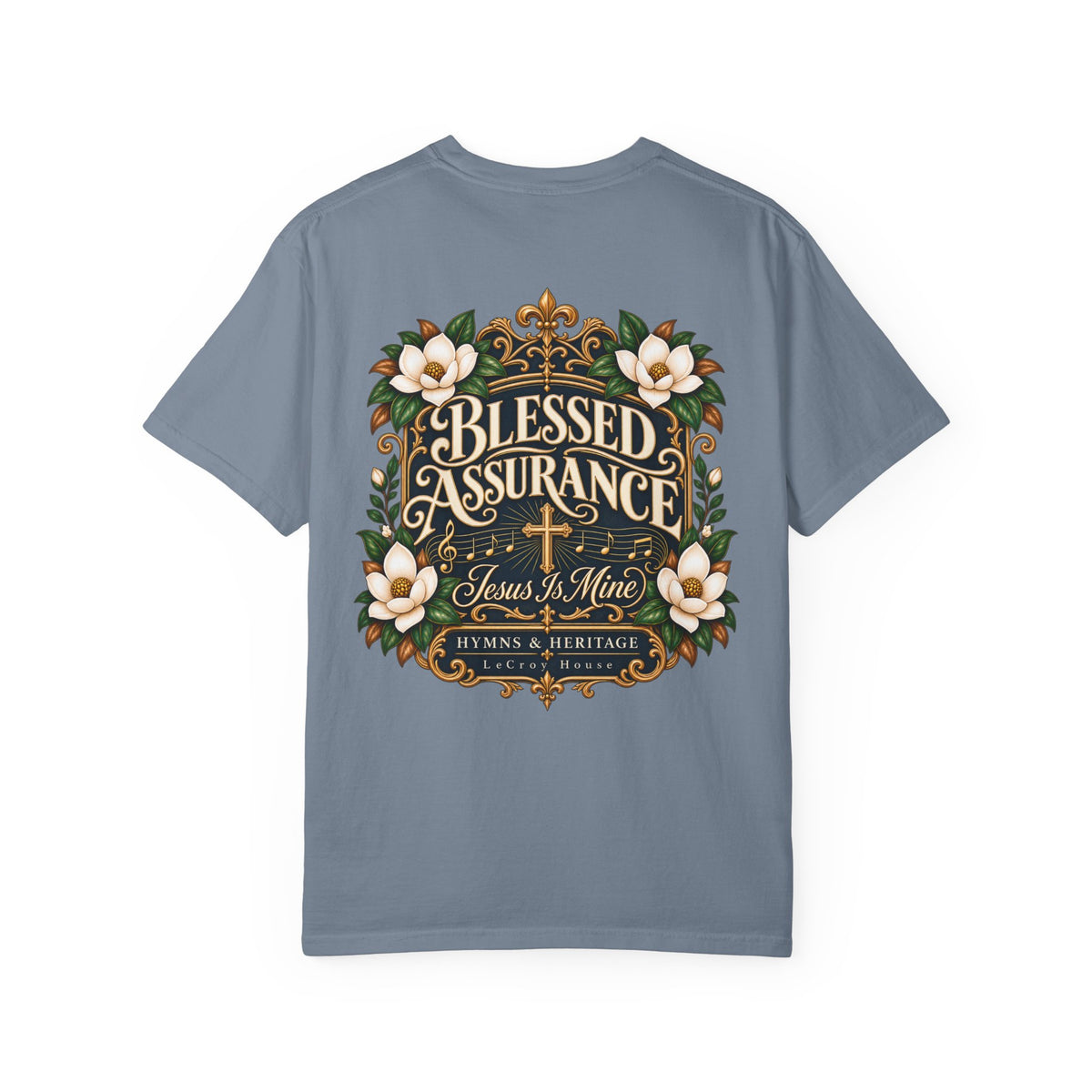 Blessed Assurance T-Shirt — "Jesus Is Mine" Floral Christian Tee