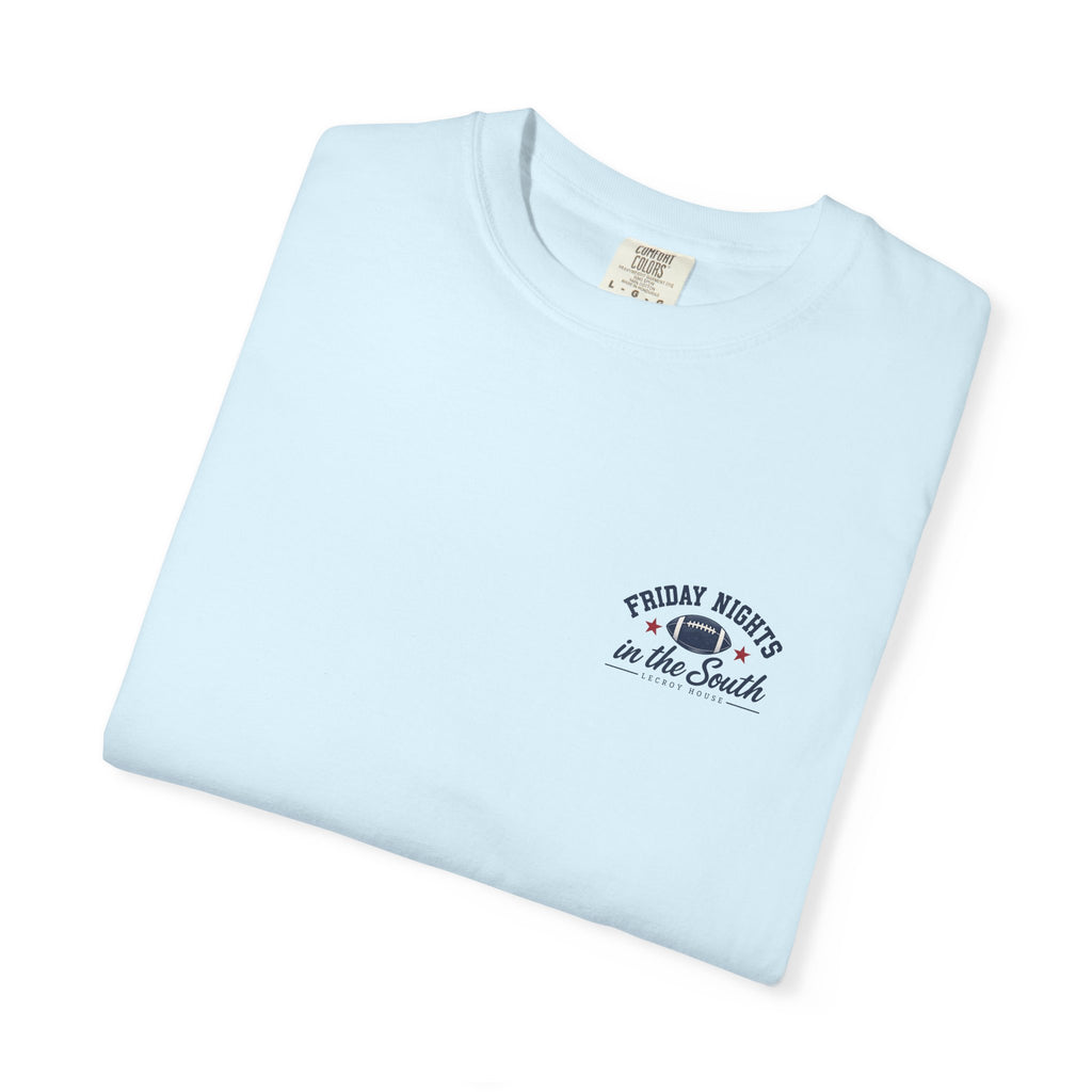 Football Is Better Down Here T-Shirt — Friday Nights in the South Graphic Tee