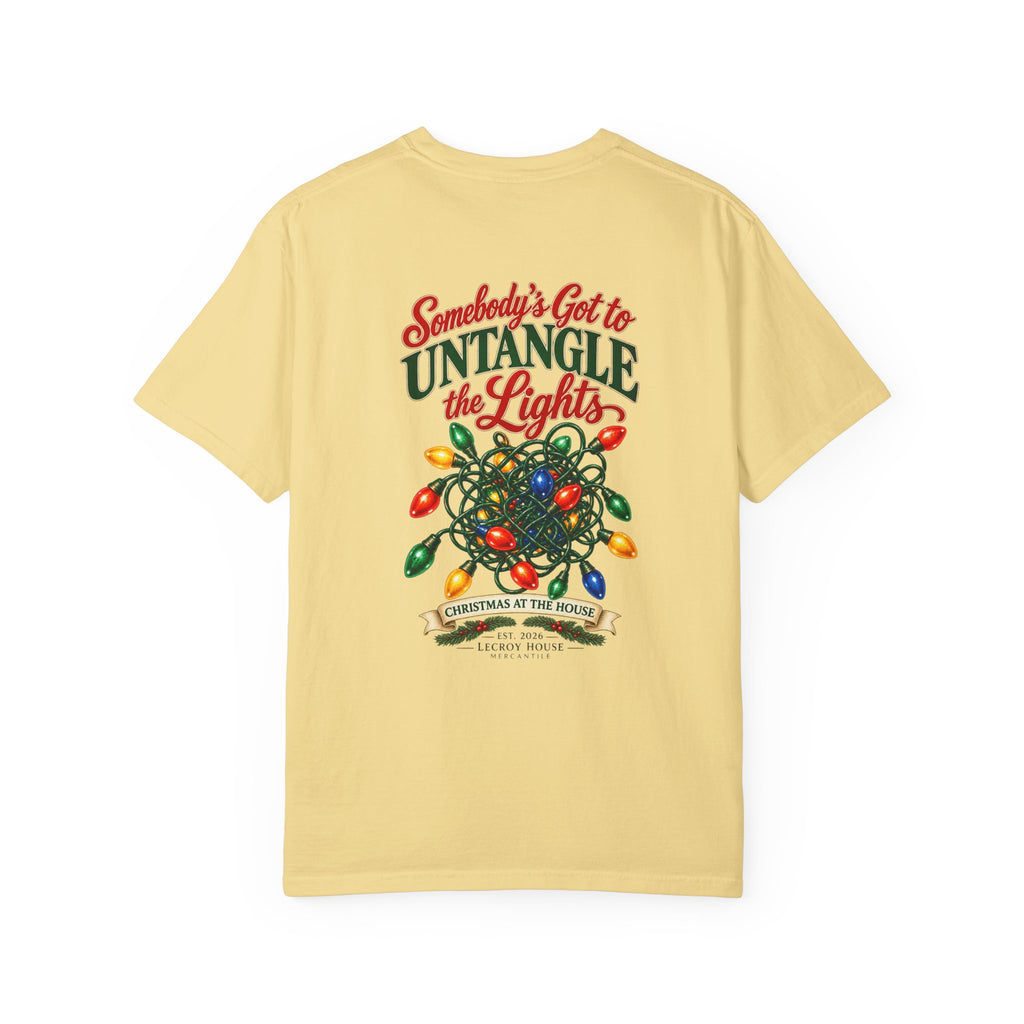 Somebody's Got to Untangle the Lights Christmas T-Shirt