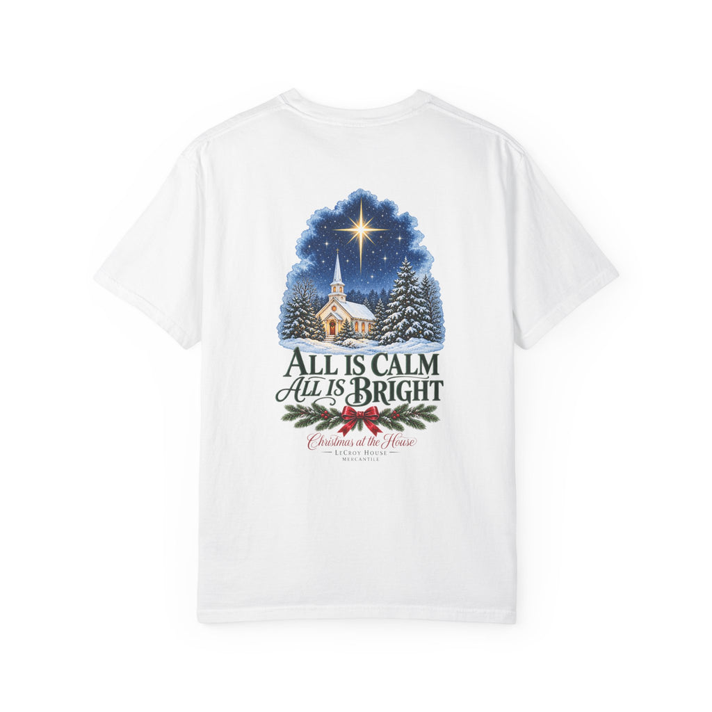 Christmas T-Shirt — "All Is Calm, All Is Bright" Church Scene Holiday Tee