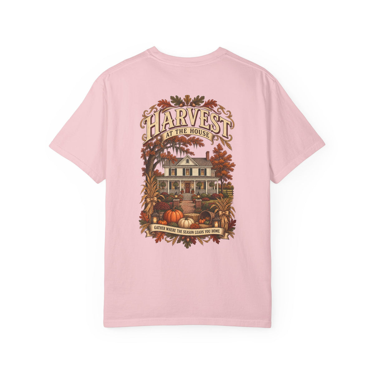 Harvest at the House Graphic T-Shirt — Fall Pumpkin Farmhouse Tee