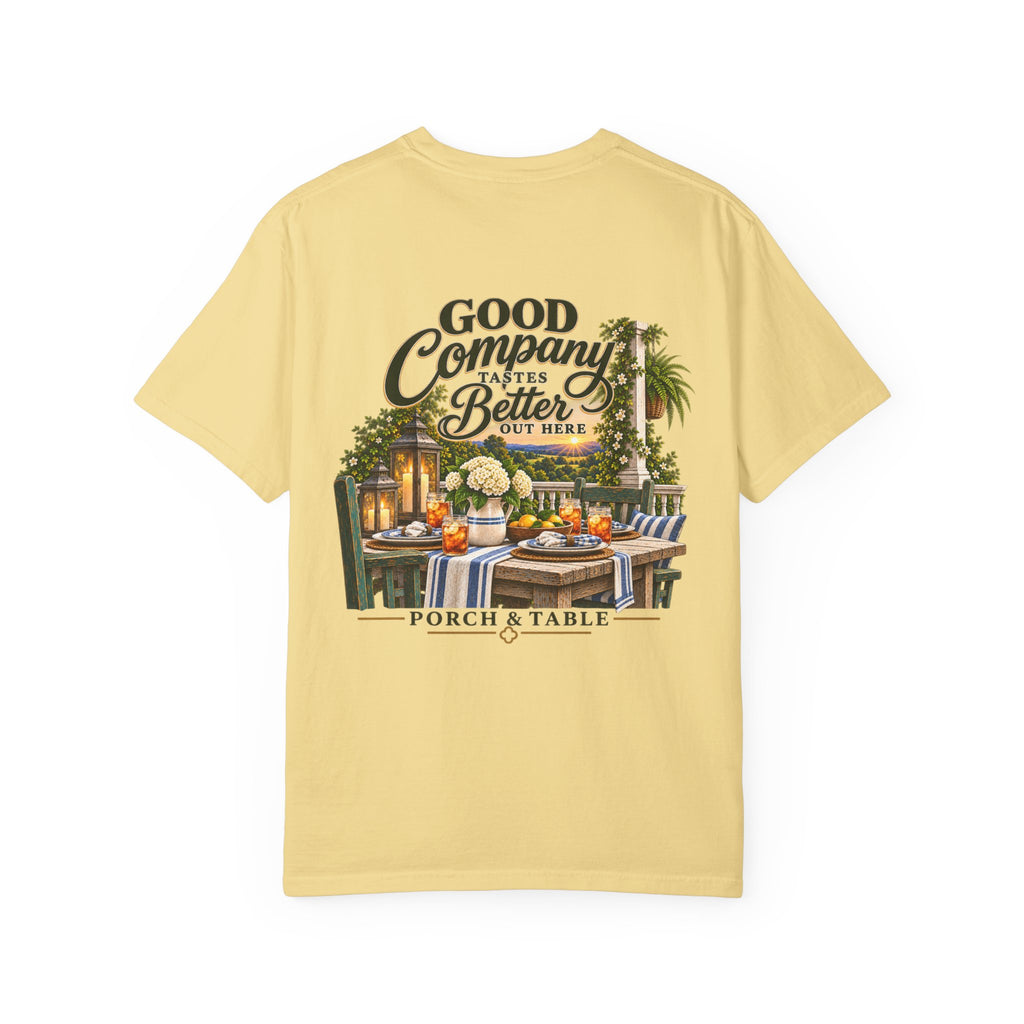 Porch & Table 'Good Company Makes It Better' T-Shirt