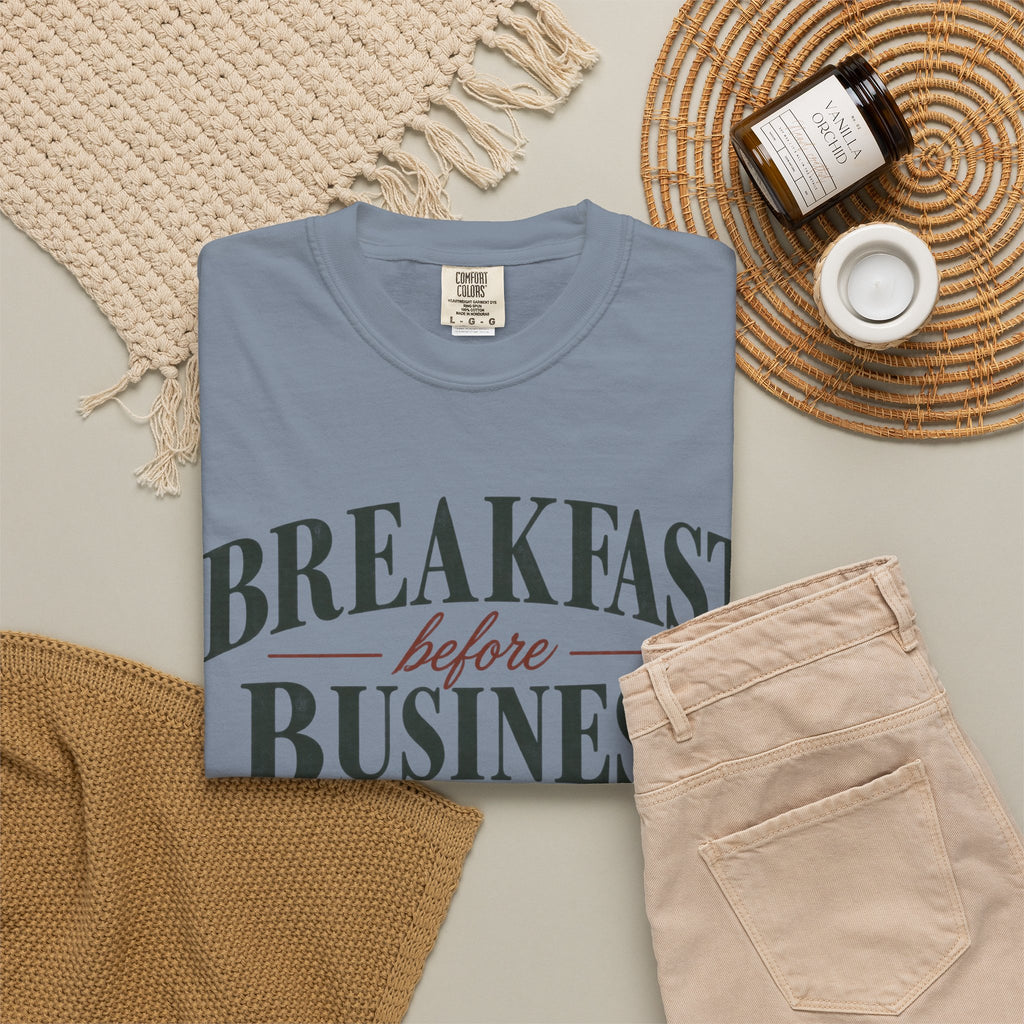 Breakfast Before Business T-Shirt — Coffee & Pancake Morning Graphic Tee