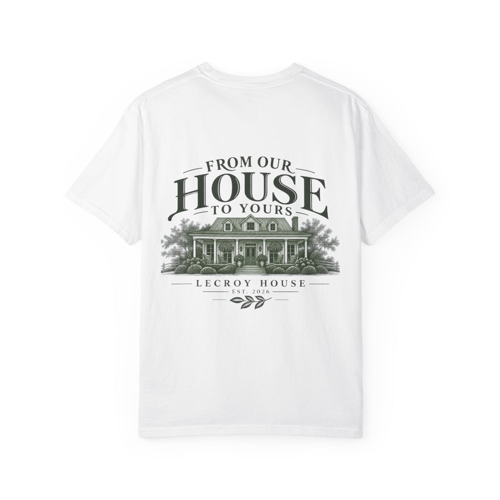 House Portrait T‑Shirt — "From Our House to Yours" Graphic Tee