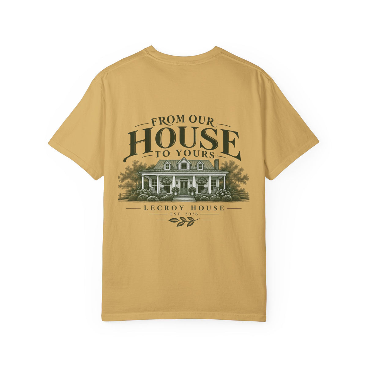 House Portrait T‑Shirt — "From Our House to Yours" Graphic Tee
