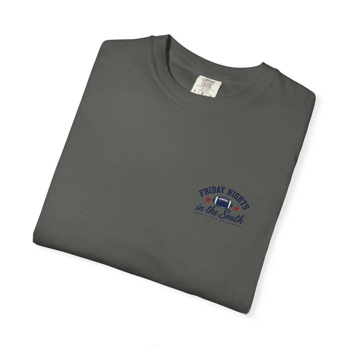 Football Is Better Down Here T-Shirt — Friday Nights in the South Graphic Tee