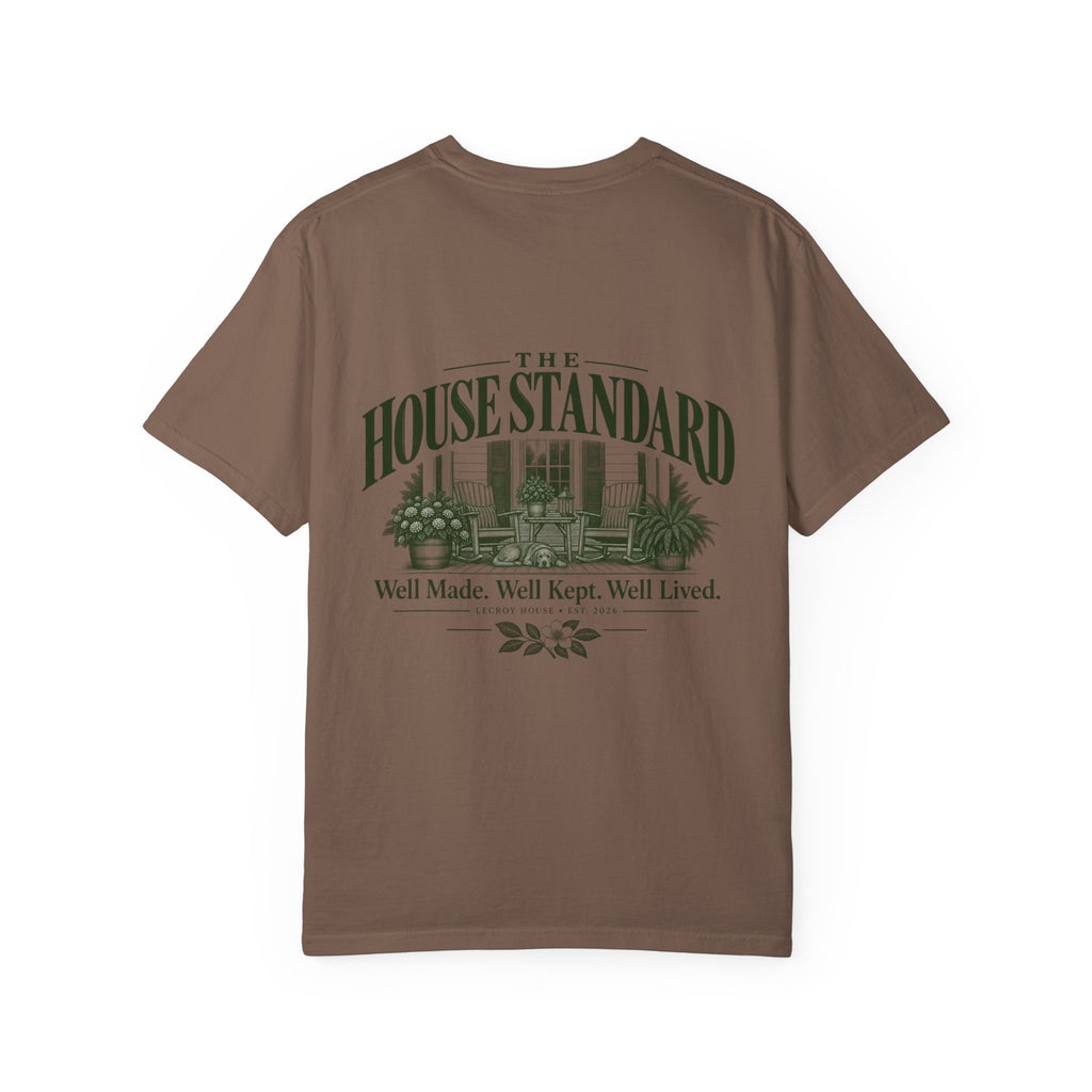 House Standard Graphic T-Shirt — "Well Made. Well Kept. Well Lived."