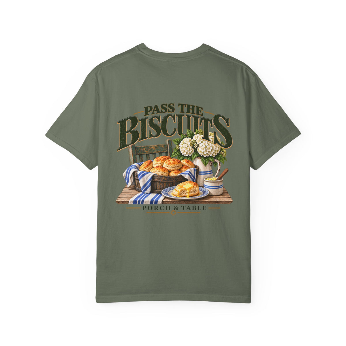 Pass the Biscuits T-Shirt — Porch & Table Southern Comfort Graphic Tee