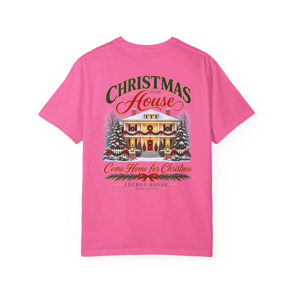 Christmas at the House T-Shirt — “Come Home for Christmas” Holiday Tee