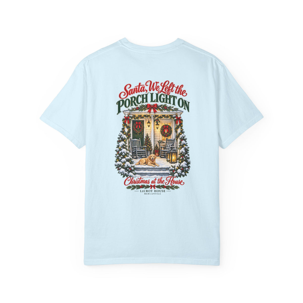 Christmas Porch Lantern T-Shirt — "Santa, We Left the Porch Light On" Holiday Tee