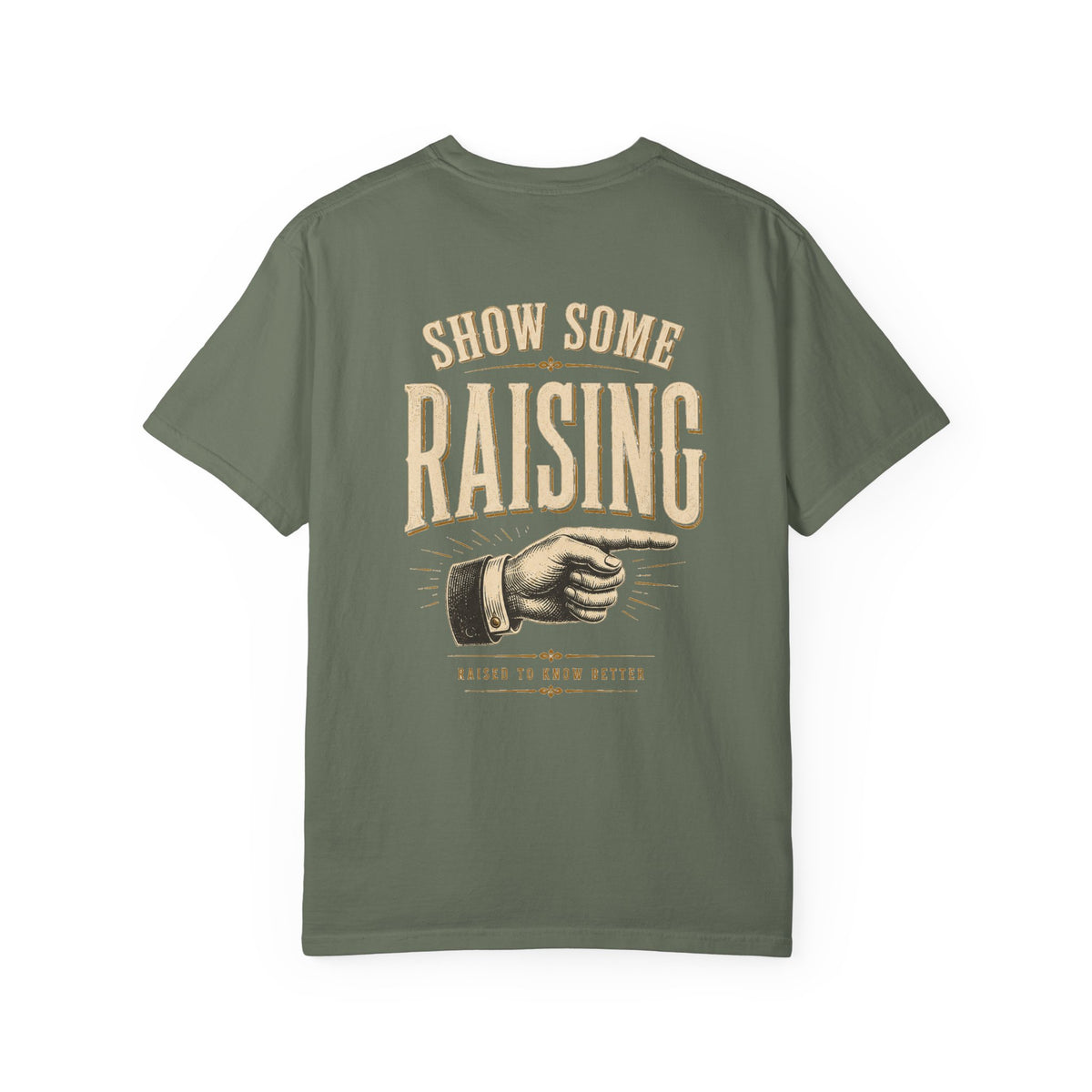 Show Some Raising T-Shirt — Vintage Pointing Hand Family Pride Tee