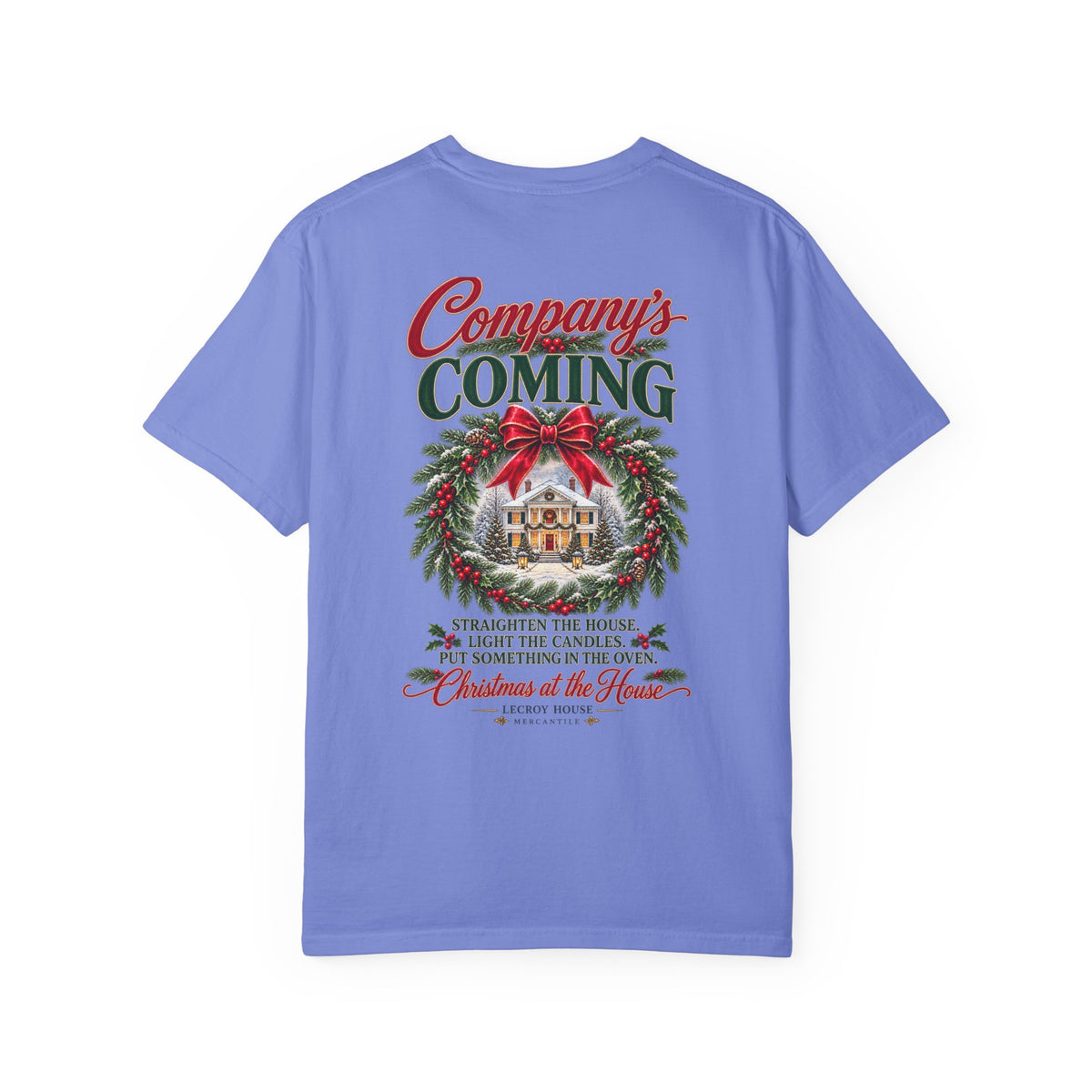 Christmas Wreath Holiday T-Shirt — "Company's Coming" Vintage House Christmas Tee