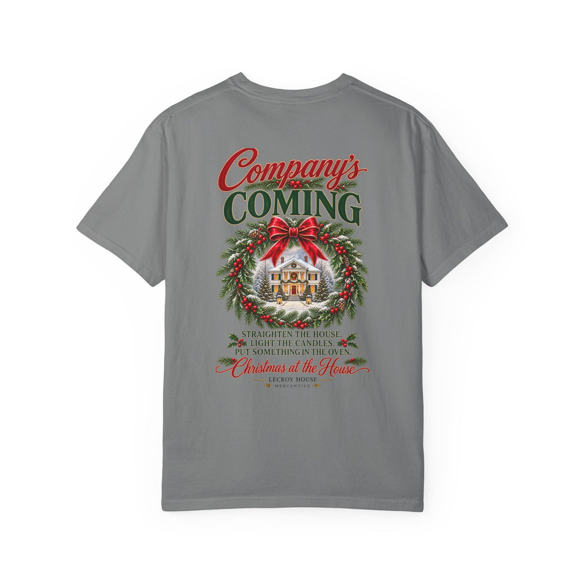 Christmas Wreath Holiday T-Shirt — "Company's Coming" Vintage House Christmas Tee