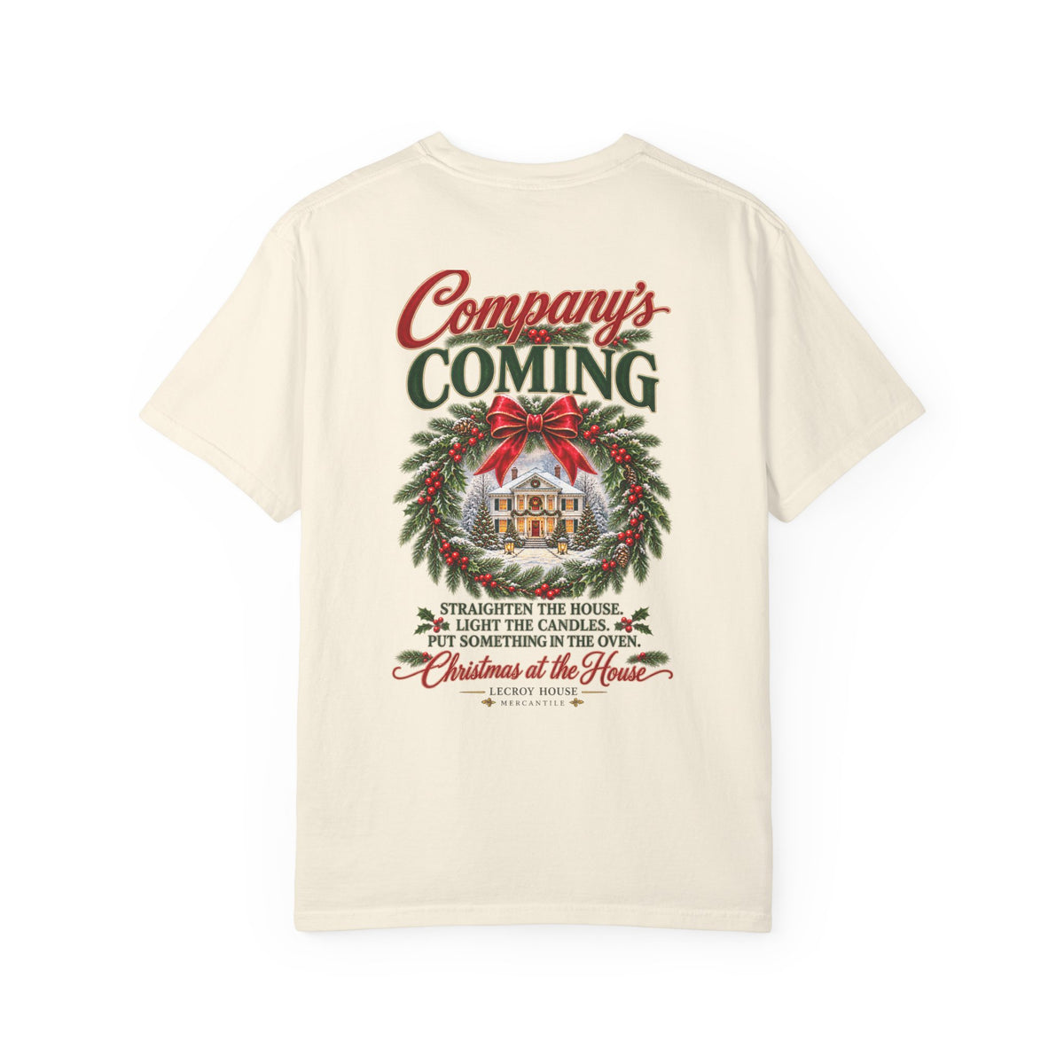 Christmas Wreath Holiday T-Shirt — "Company's Coming" Vintage House Christmas Tee