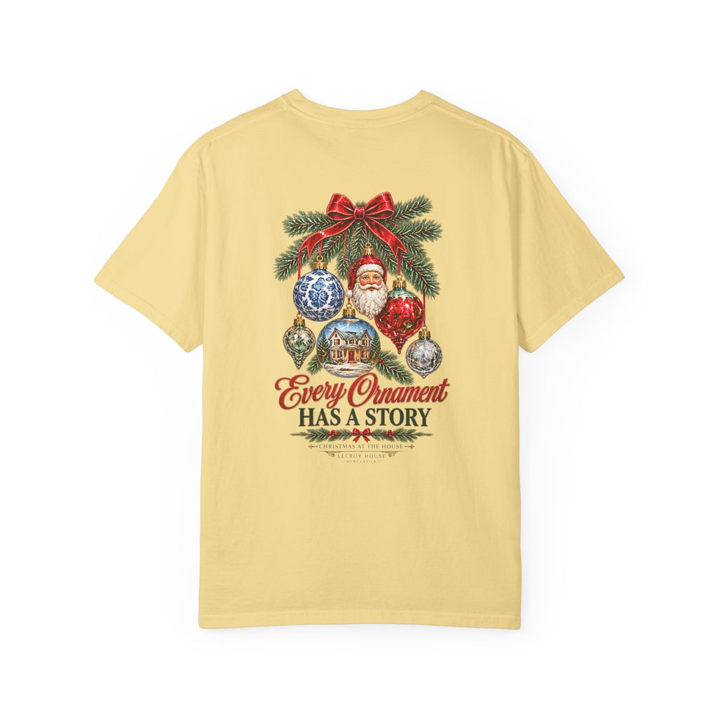 Every Ornament Has a Story Christmas T-Shirt