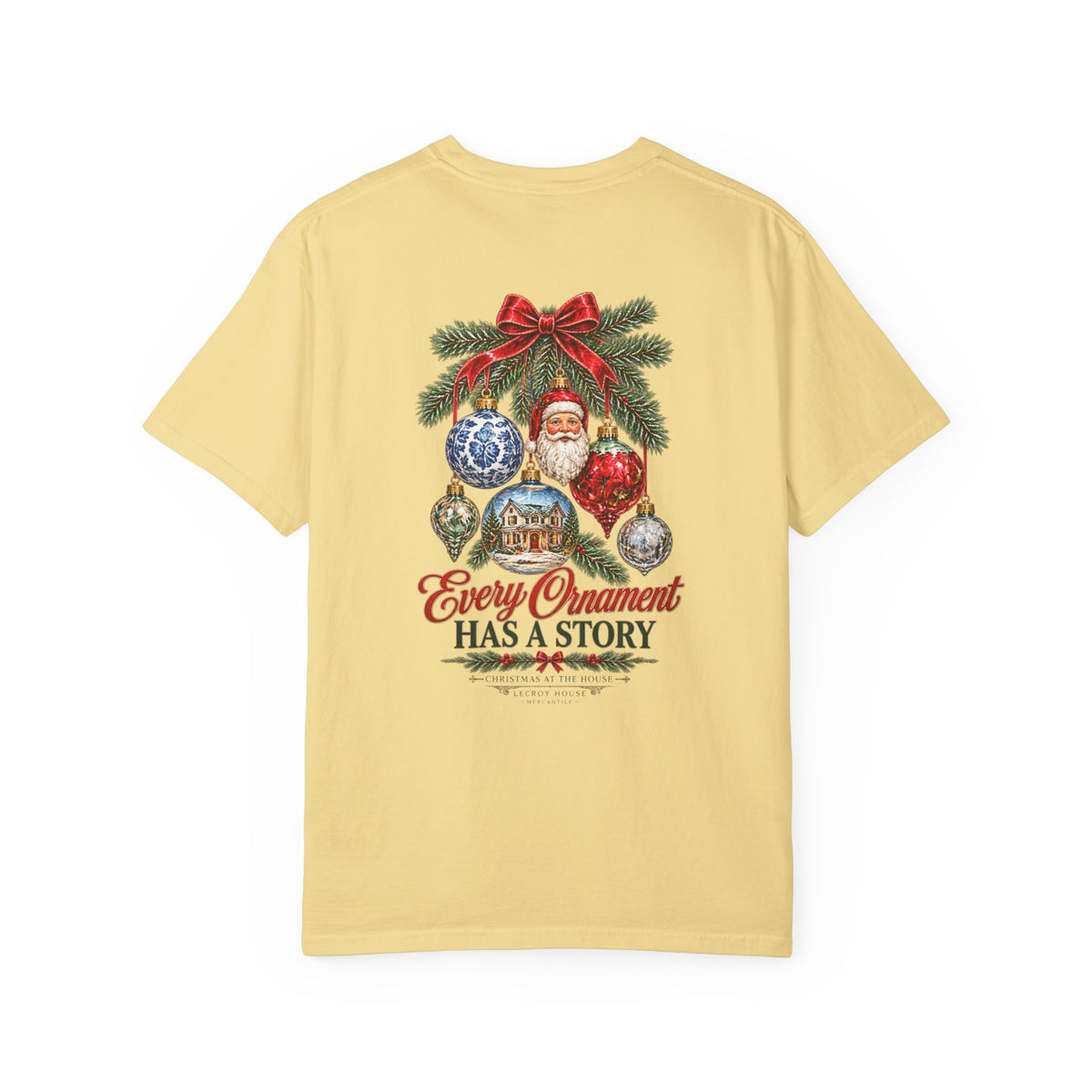 Every Ornament Has a Story Christmas T-Shirt