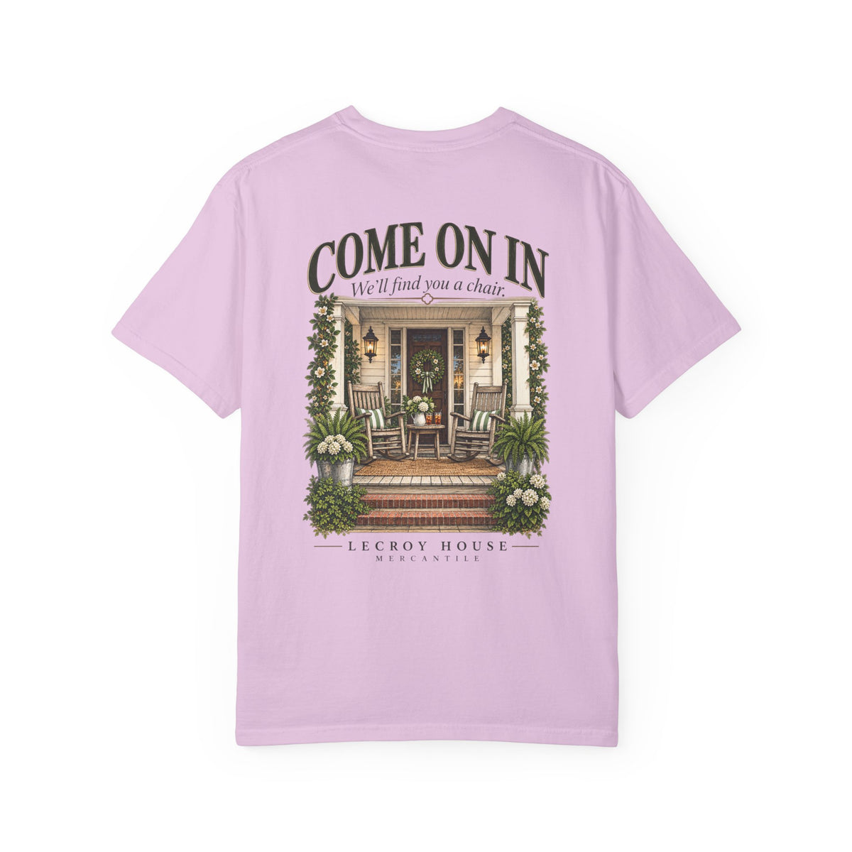 Come On In Porch T-Shirt — "Come On In, We'll Find You a Chair" Relaxed Front-Pocket Tee