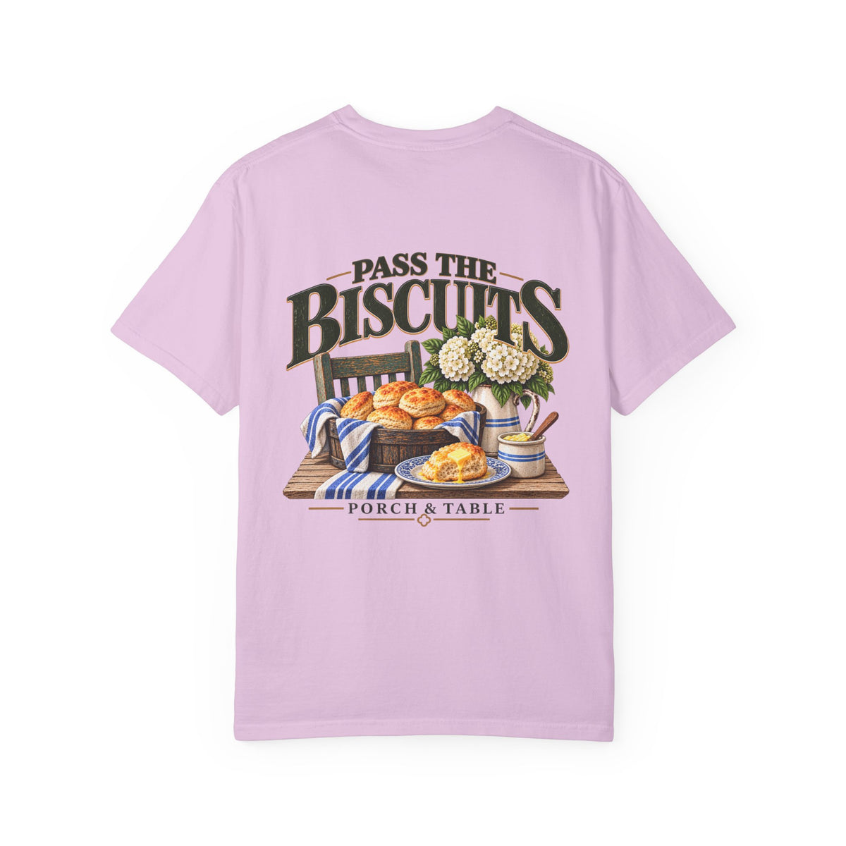 Pass the Biscuits T-Shirt — Porch & Table Southern Comfort Graphic Tee