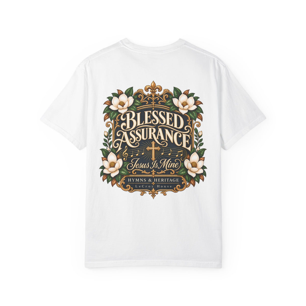 Blessed Assurance T-Shirt — "Jesus Is Mine" Floral Christian Tee