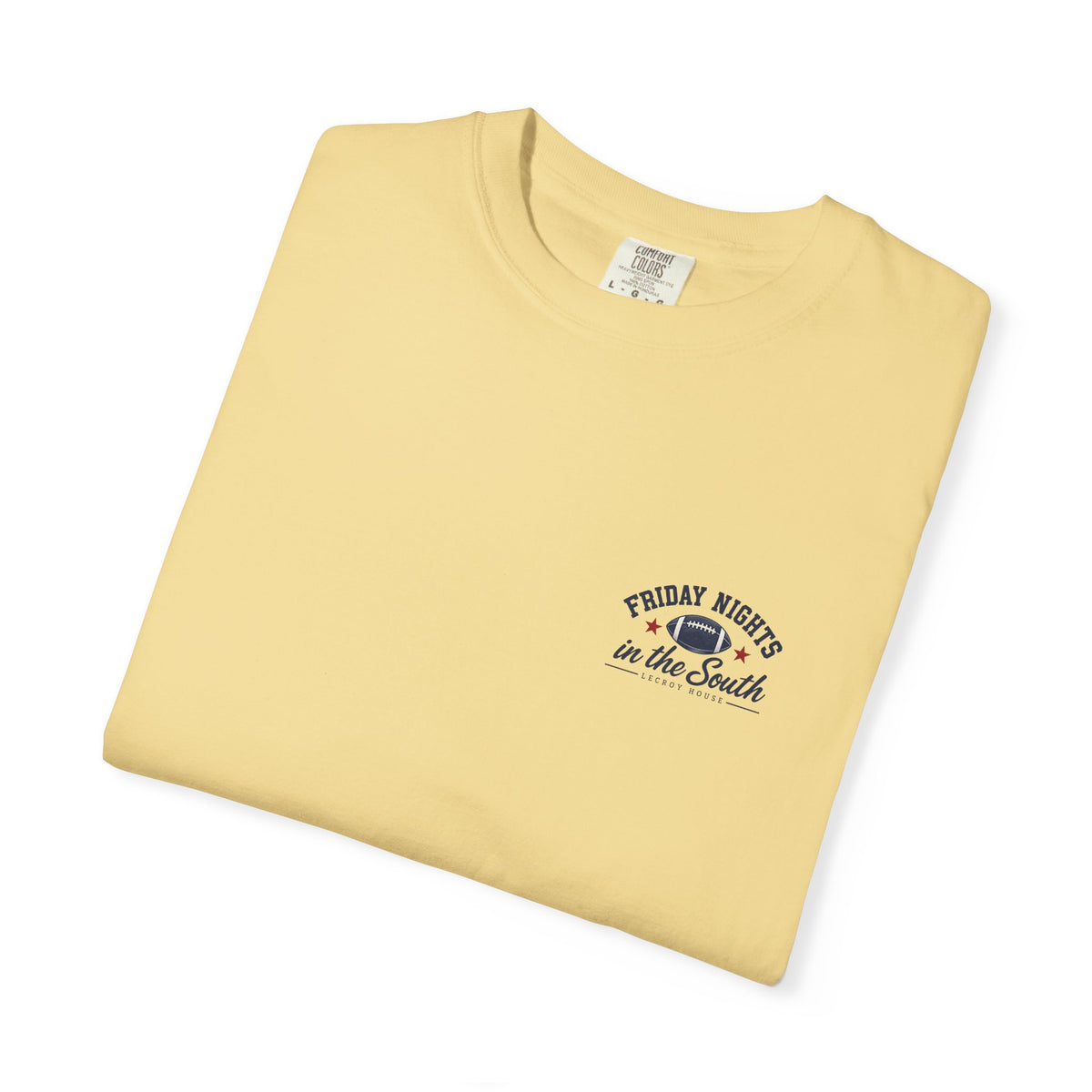Football Is Better Down Here T-Shirt — Friday Nights in the South Graphic Tee