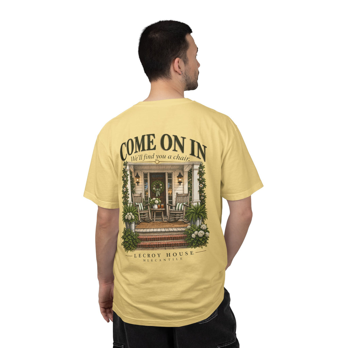 Come On In Porch T-Shirt — "Come On In, We'll Find You a Chair" Relaxed Front-Pocket Tee