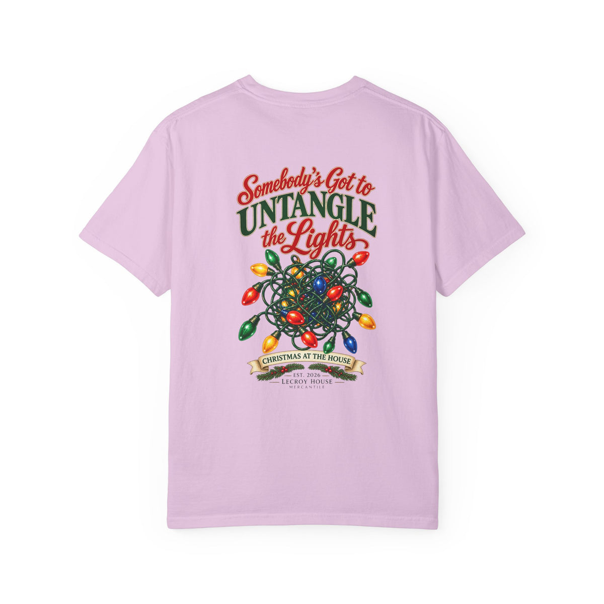 Somebody's Got to Untangle the Lights Christmas T-Shirt