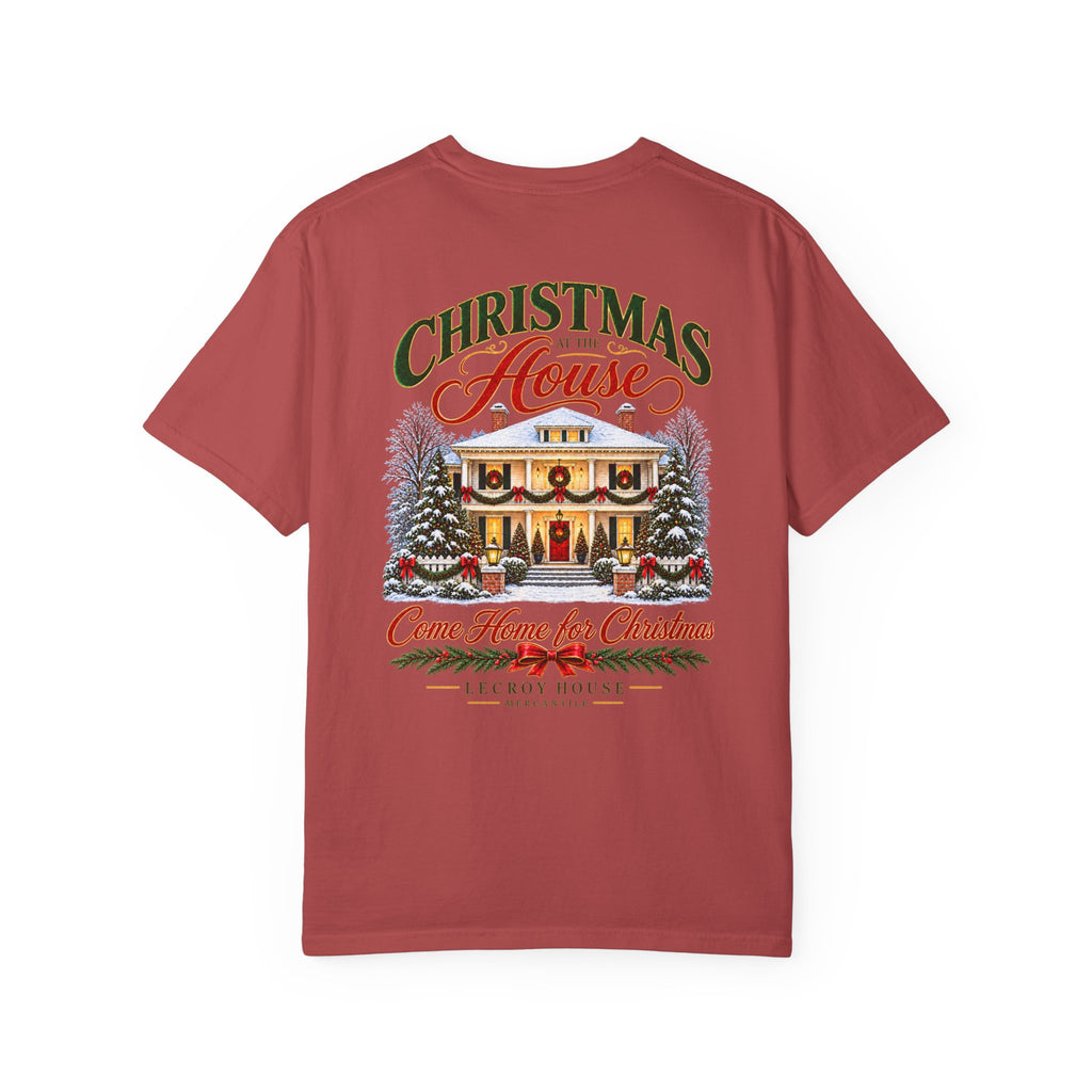 Christmas at the House T-Shirt — “Come Home for Christmas” Holiday Tee