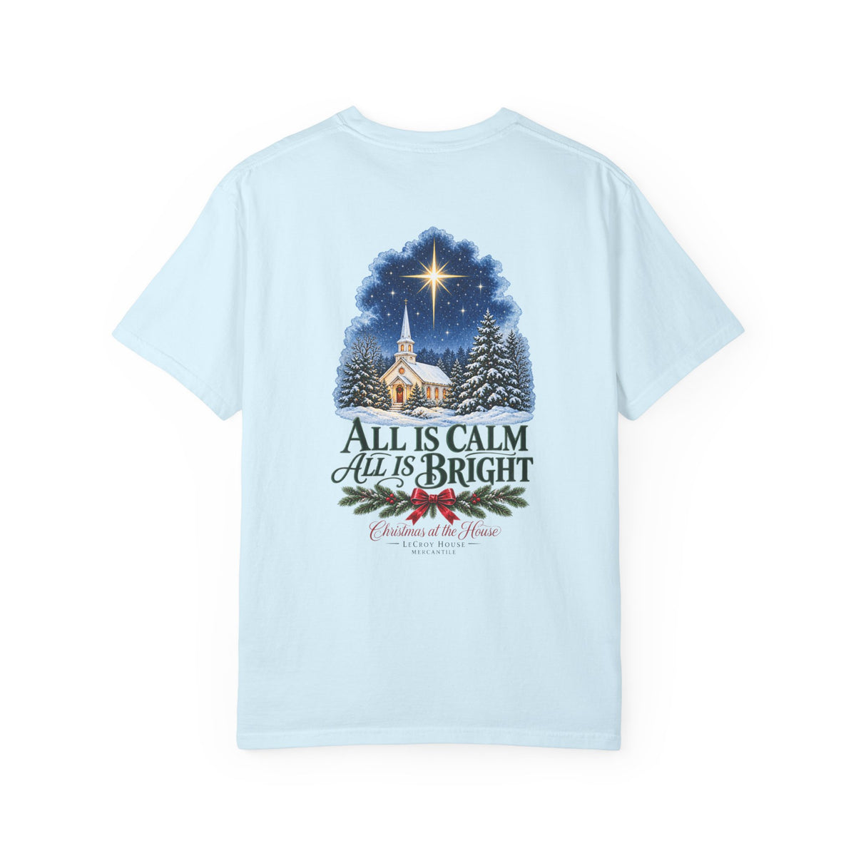 Christmas T-Shirt — "All Is Calm, All Is Bright" Church Scene Holiday Tee