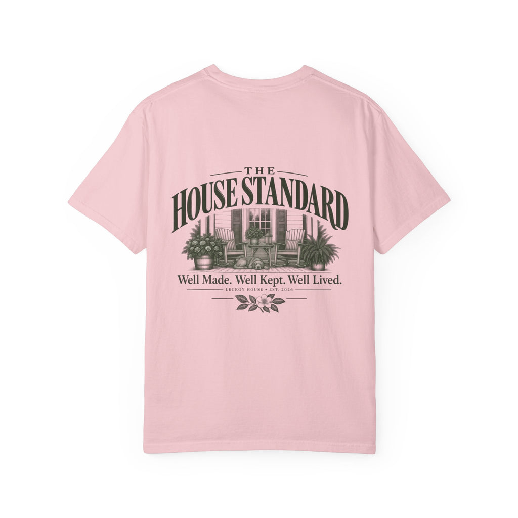 House Standard Graphic T-Shirt — "Well Made. Well Kept. Well Lived."