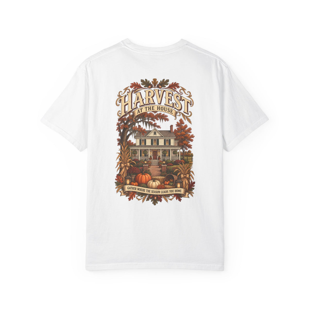 Harvest at the House Graphic T-Shirt — Fall Pumpkin Farmhouse Tee
