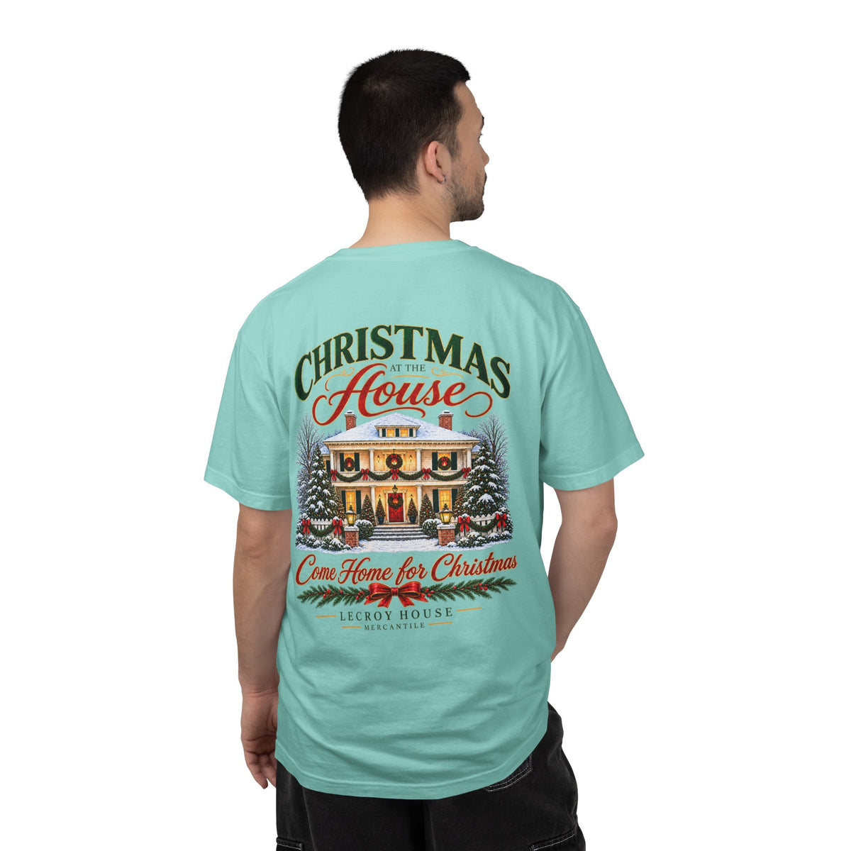 Christmas at the House T-Shirt — “Come Home for Christmas” Holiday Tee