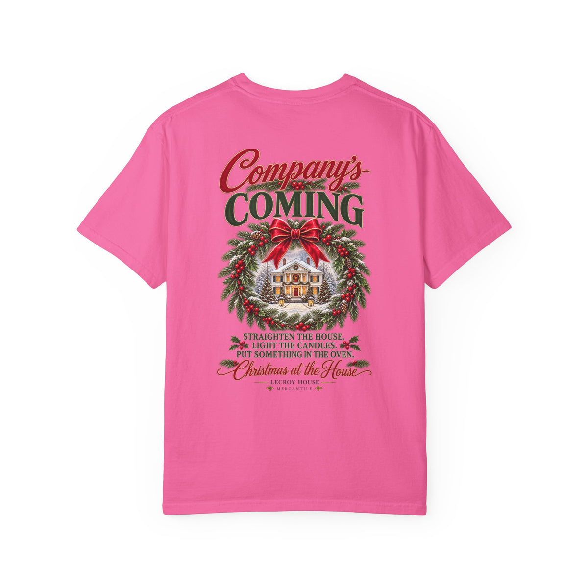 Christmas Wreath Holiday T-Shirt — "Company's Coming" Vintage House Christmas Tee