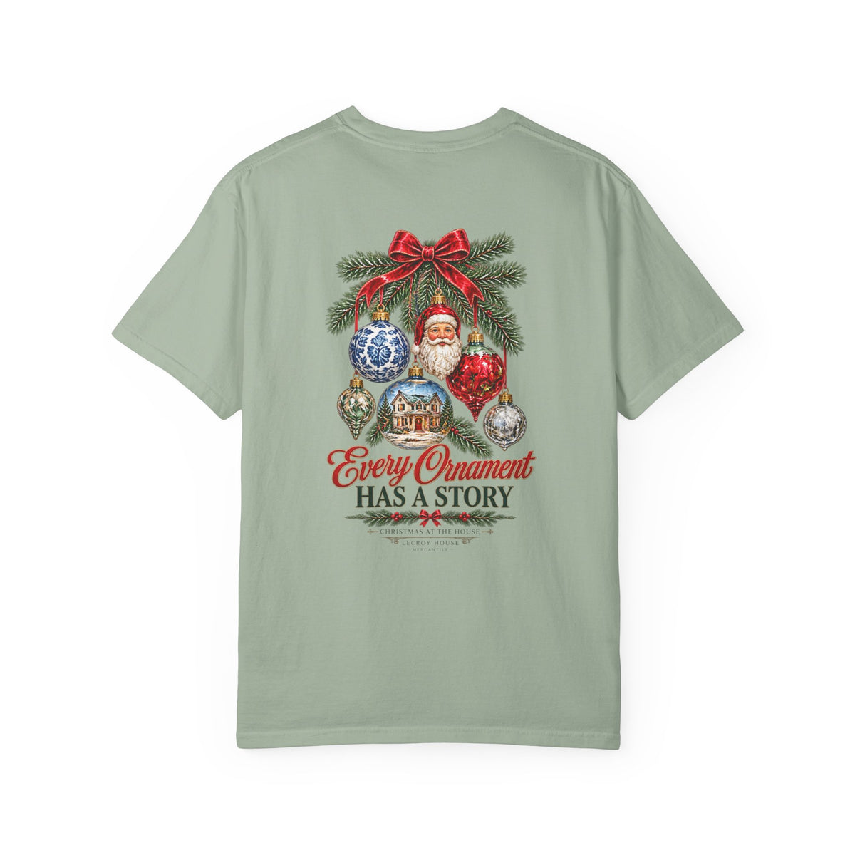 Every Ornament Has a Story Christmas T-Shirt